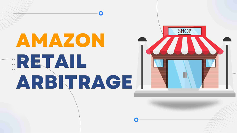 1- پیدا کردن کالاهایی با قیمت مناسب از فروشگاه های فیزیکی (Retail Arbitrage)