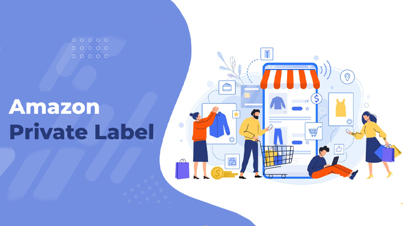ثبت محصول اختصاصی در آمازون (Private Label)